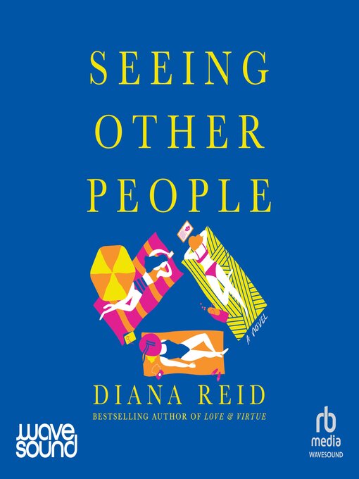 Title details for Seeing Other People by Diana Reid - Available